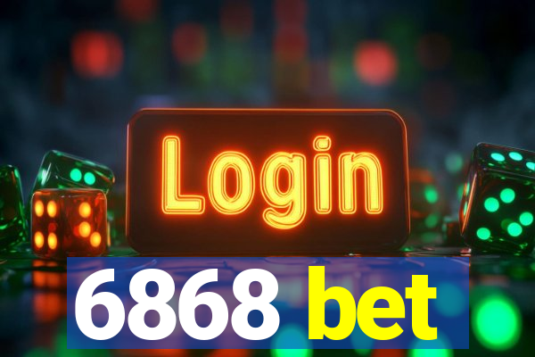 6868 bet